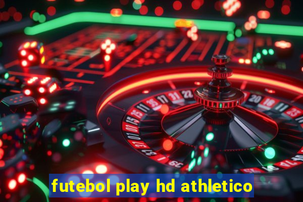 futebol play hd athletico